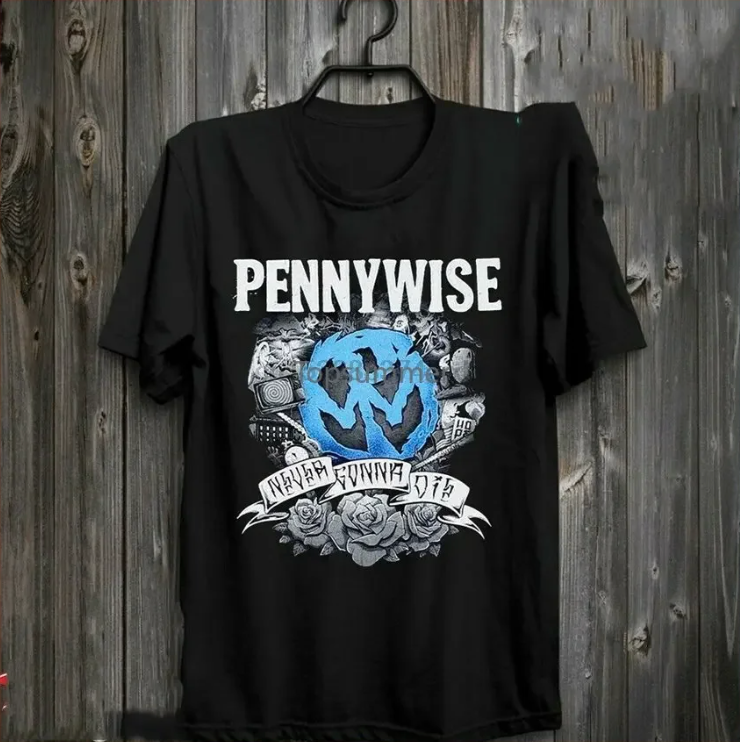 Pennywise “Never Gonna Die” Shirt