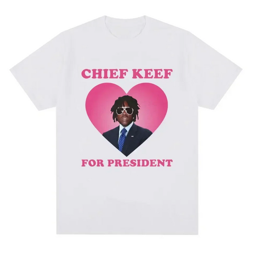 Chief Keef For President Tee